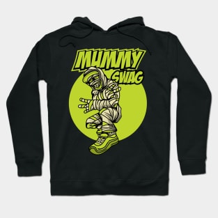 MUMMY SWAG Hoodie